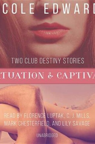 Cover of Infatuation & Captivated