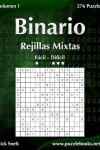 Book cover for Binario Rejillas Mixtas - De Fácil a Difícil - Volumen 1 - 276 Puzzles