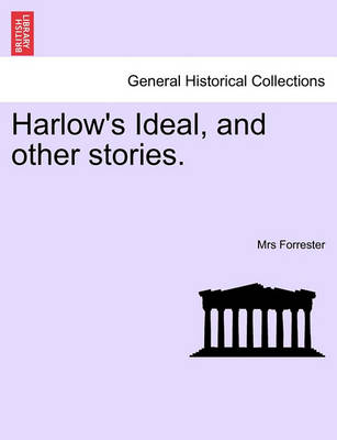 Book cover for Harlow's Ideal, and Other Stories.