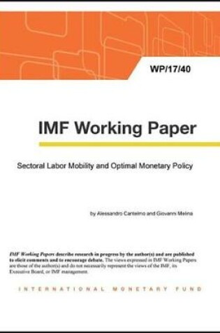 Cover of Sectoral Labor Mobility and Optimal Monetary Policy