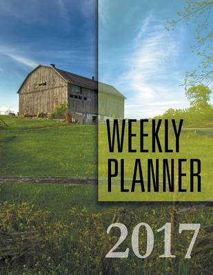 Book cover for Weekly Planner 2017