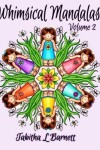Book cover for Whimsical Mandalas 2