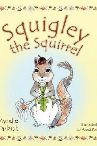 Cover of Squigley the Squirrel