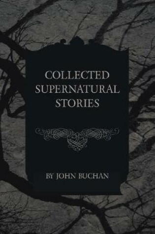Cover of Collected Supernatural Stories