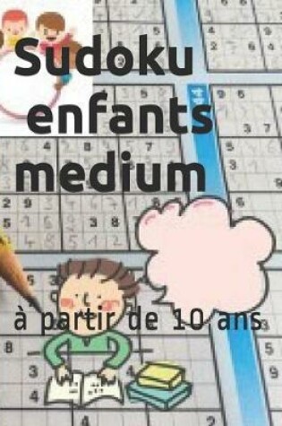 Cover of Sudoku enfants medium