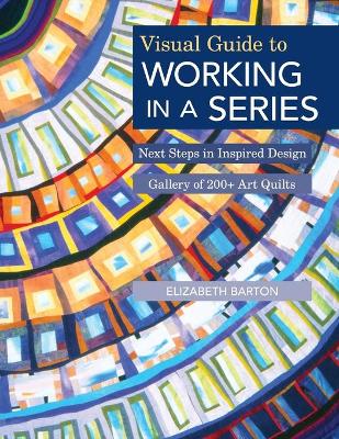 Book cover for Visual Guide to Working in a Series