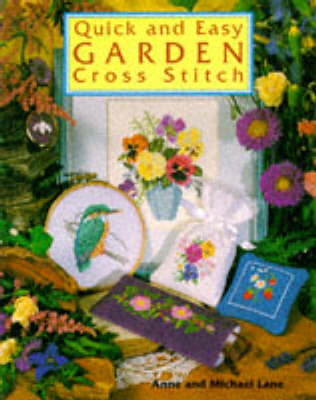 Book cover for Quick and Easy Garden Cross Stitch