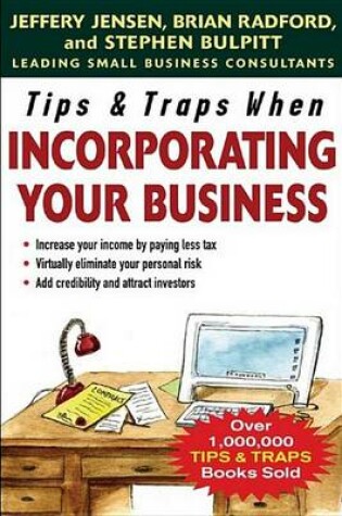 Cover of Tips & Traps When Incorporating Your Business