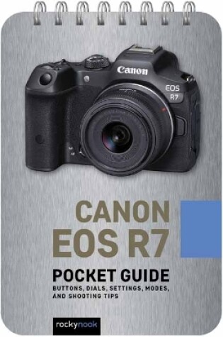 Cover of Canon EOS R7: Pocket Guide 
