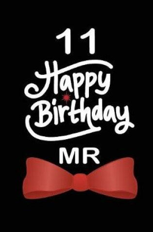 Cover of 11 Happy birthday mr