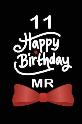 Book cover for 11 Happy birthday mr