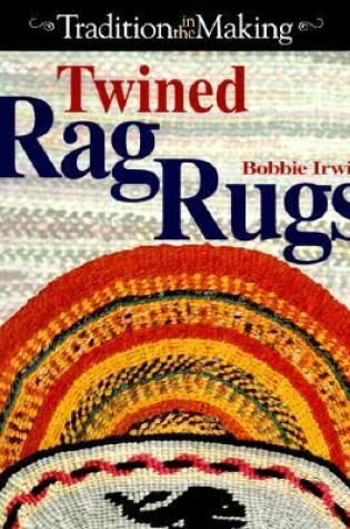 Cover of Twined Rag Rugs