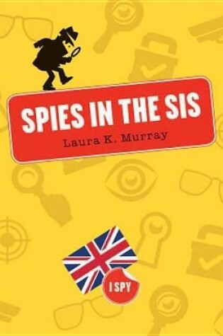 Cover of Spies in the Sis