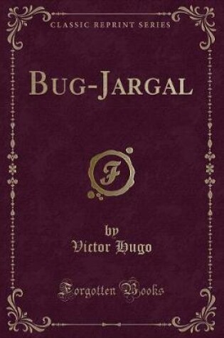 Cover of Bug-Jargal (Classic Reprint)