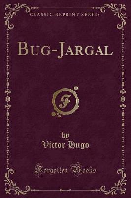 Book cover for Bug-Jargal (Classic Reprint)