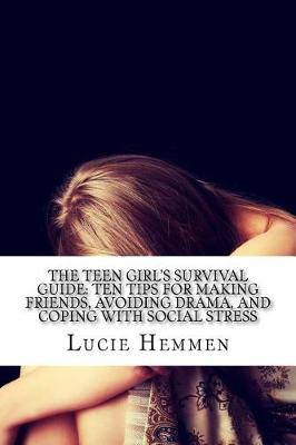 Cover of The Teen Girl's Survival Guide