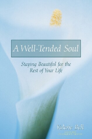 Cover of A Well-Tended Soul