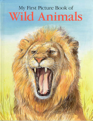 Book cover for My First Picture Book of Wild Animals