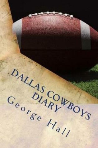 Cover of Dallas Cowboys Diary