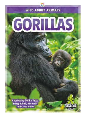 Book cover for Wild About Animals: Gorillas