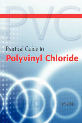 Cover of Practical Guide to Polyvinyl Chloride