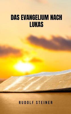 Book cover for Das Evangelium nach Lukas
