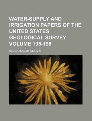 Book cover for Water-Supply and Irrigation Papers of the United States Geological Survey Volume 195-198