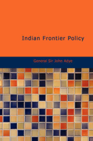 Cover of Indian Frontier Policy