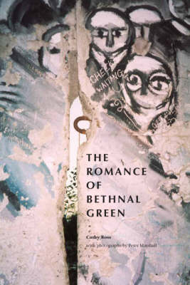 Book cover for The Romance of Bethnal Green