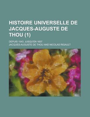 Book cover for Histoire Universelle de Jacques-Auguste de Thou (1)