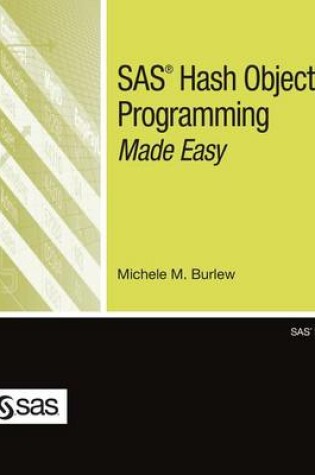 Cover of SAS Hash Object Programming Made Easy