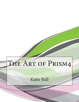 Book cover for The Art of Prism4