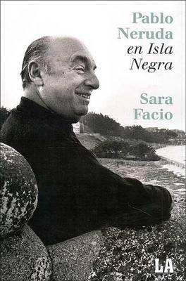 Cover of Pablo Neruda En Isla Negra