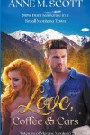 Book cover for Love, Coffee & Cars