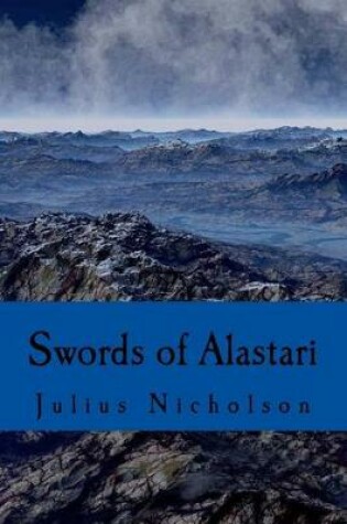 Cover of Swords of Alastari