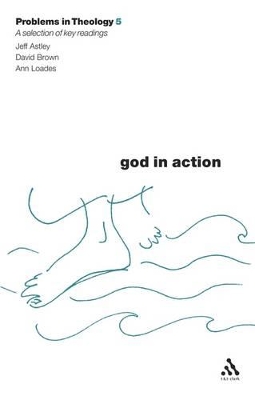 Book cover for God in Action (Problems in Theology)