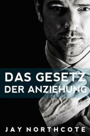 Cover of Das Gesetz Der Anziehung