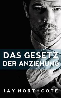 Book cover for Das Gesetz Der Anziehung