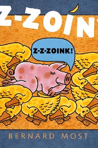 Cover of Z-Z-Zoink!