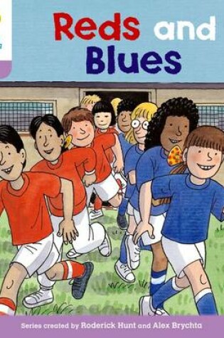 Cover of Oxford Reading Tree: Level 1+: First Sentences: Reds and Blues