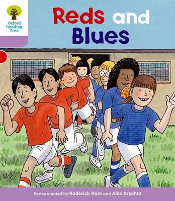 Book cover for Oxford Reading Tree: Level 1+: First Sentences: Reds and Blues