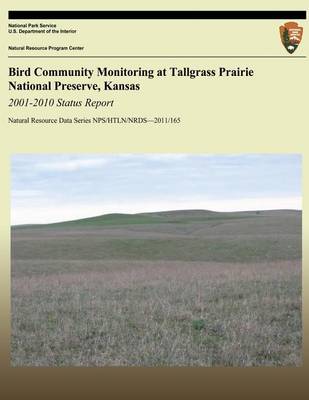 Book cover for Bird Community Monitoring at Tallgrass Prairie National Preserve, Kansas