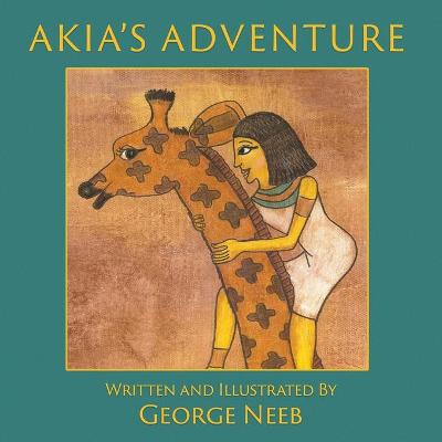 Book cover for Akia's Adventure