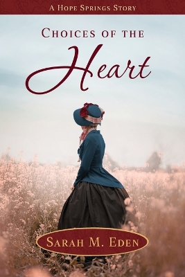 Book cover for Choices of the Heart