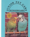 Cover of Budgerigars (BSC Jr Pet Care)(Oop)