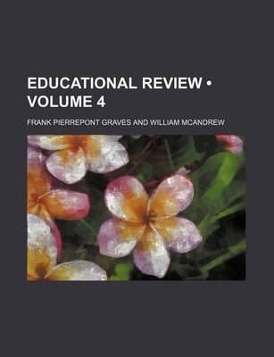 Book cover for Educational Review (Volume 4)