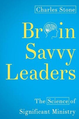 Cover of Brain-Savvy Leaders