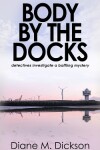 Book cover for Body by the Docks