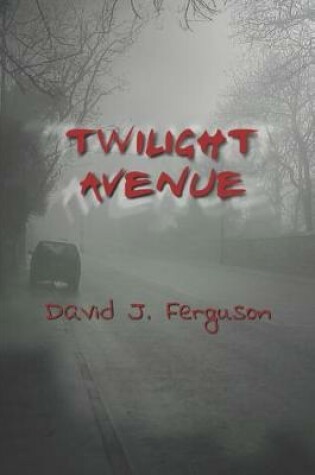 Cover of Twilight Avenue