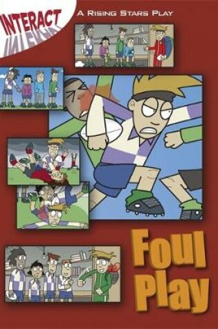 Cover of Interact: Foul Play